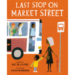 Cover of Last Stop on Market Steet